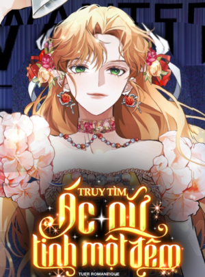 Truy Tìm Ác Nữ Tình Một Đêm