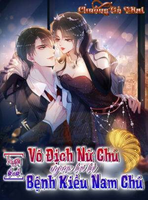 Xuyên Nhanh: Vô Địch Nữ Chủ Ngược Tơi Tả Bệnh Kiều Nam Chủ